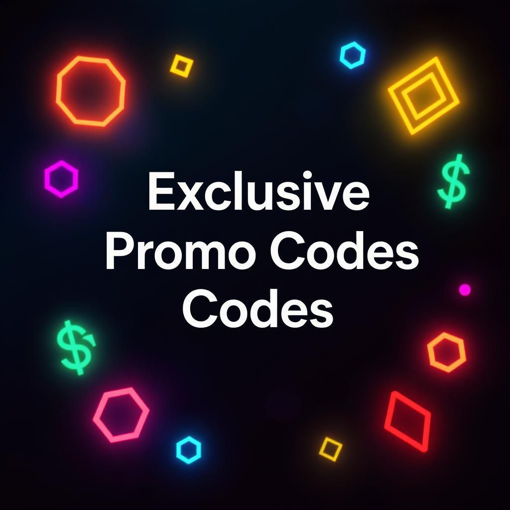Exclusive Promo Codes
